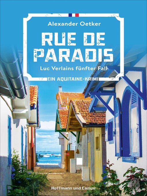 Title details for Rue de Paradis by Alexander Oetker - Wait list